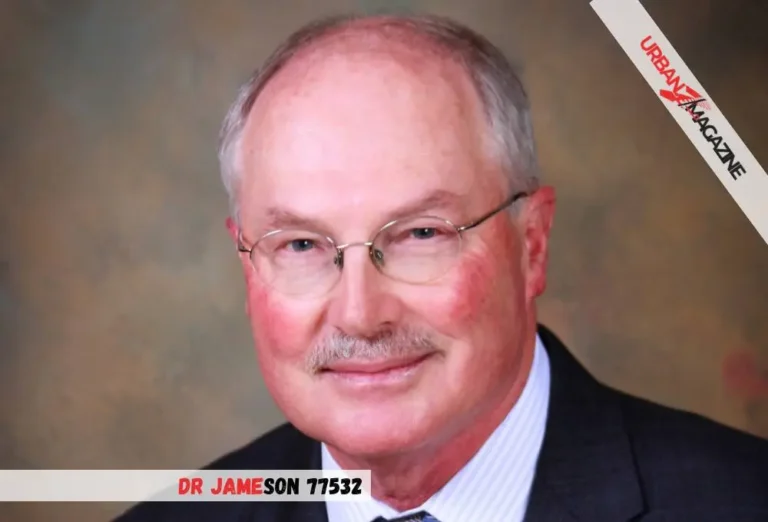 Dr Jameson 77532: Why He’s the Top Choice for Your Health